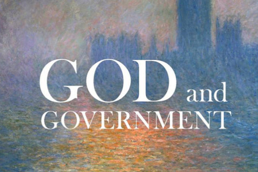 The State as God: Why Christian Values Must Remain Intertwined with Government